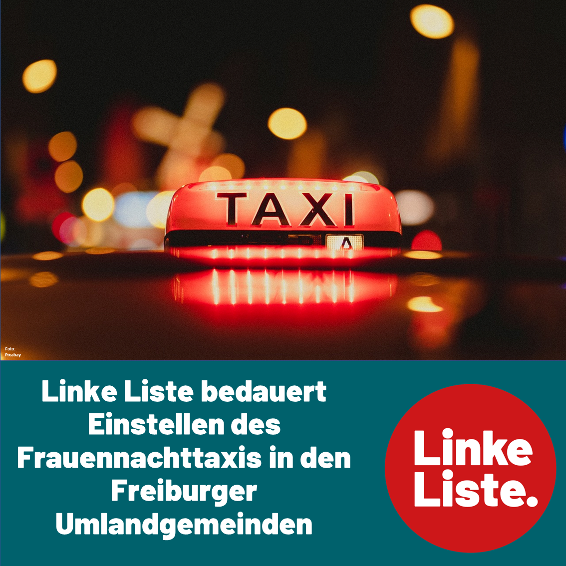 PM: Linke Liste bedauert Einstellen des Frauennachttaxis in den Freiburger Umlandgemeinden